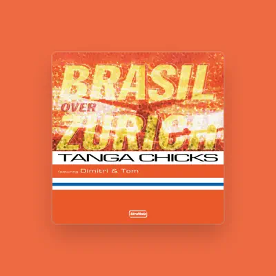 Listen to Tanga Chicks, watch music videos, read bio, see tour dates & more!