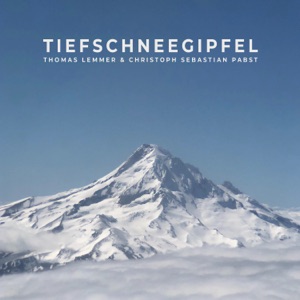 Tiefschneegipfel - EP