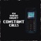 Constant Calls - KM & D1nero lyrics