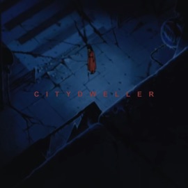 City Dweller (feat. dr nibbles) Styn, Cantsleep & .Sinh