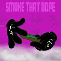 Smoke That Dope - Single - StanMan