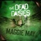 Maggie May - The Dead Daisies lyrics