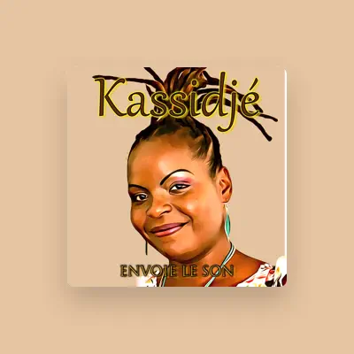 Listen to Kassidjé, watch music videos, read bio, see tour dates & more!