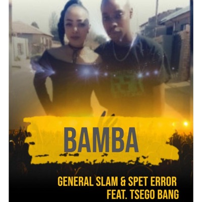 Bamba (feat. Tshego Bangs) - Single