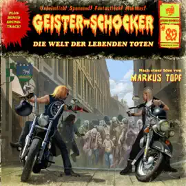 Geister-Schocker, Folge 89: Die Welt der lebenden Toten