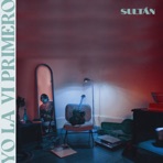 Yo La Ví Primero - Single