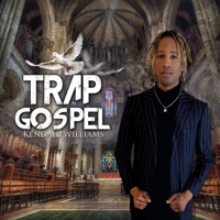 Trap Gospel - Single - Kendall Williams