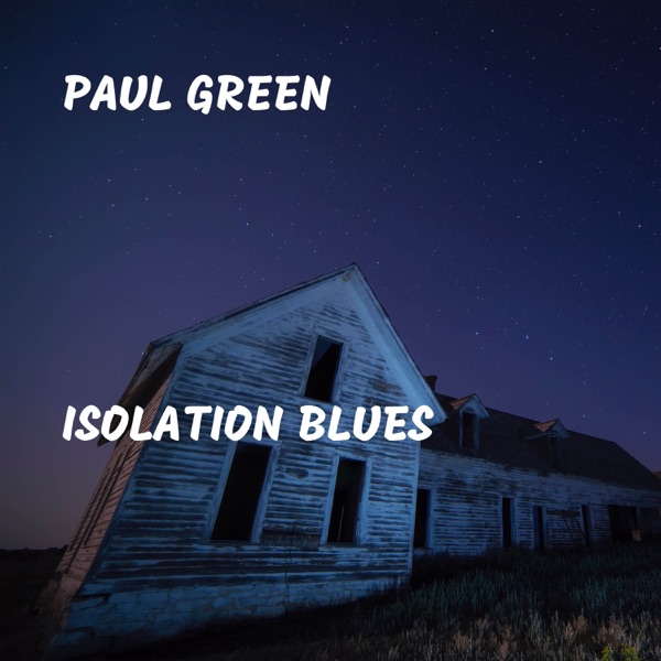 Isolation Blues