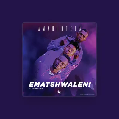 Listen to Amabhotela, watch music videos, read bio, see tour dates & more!