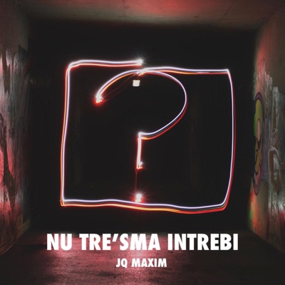 Nu Tre'sma Intrebi - Single