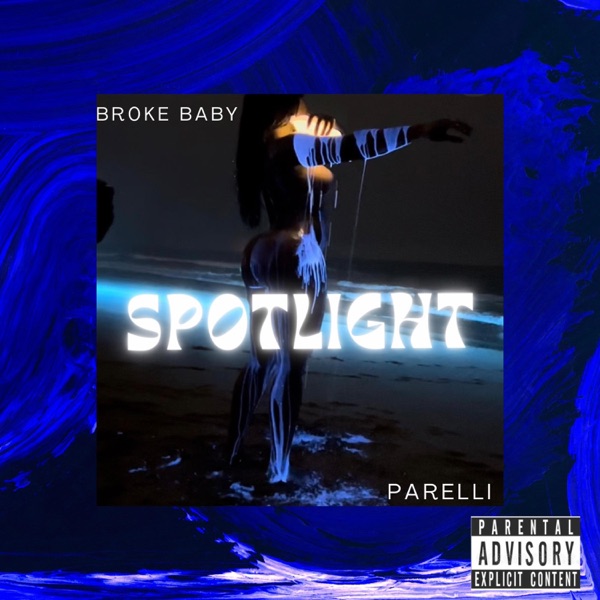 Spotlight (feat. Parelli)