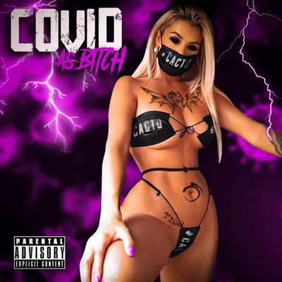 Covid as Bitch - Single