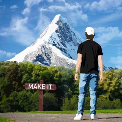 Make It (feat. Alexander Pryll) - Single