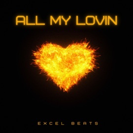 All My Lovin Excel Beats