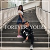 Forever, Yours (feat. Abigail Chang) - Single