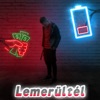 Lemerültél - Single