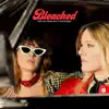 Bleached - Somebody Dial 911