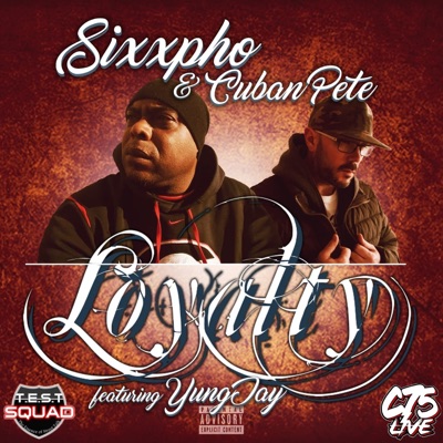 Loyalty (feat. Yung Jay) - Single