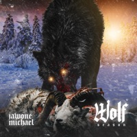 Wolf Season - Jawone Michael