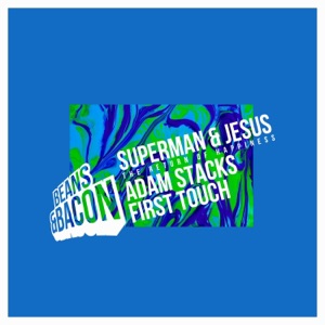 Superman & Jesus: The Return of Happiness - Single