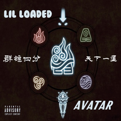 Lil Loaded - Avatar (feat. King Von)