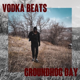 Groundhog Day Vodka Beats
