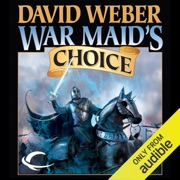 War Maid’s Choice: War God, Book 4 (Unabridged) - David Weber