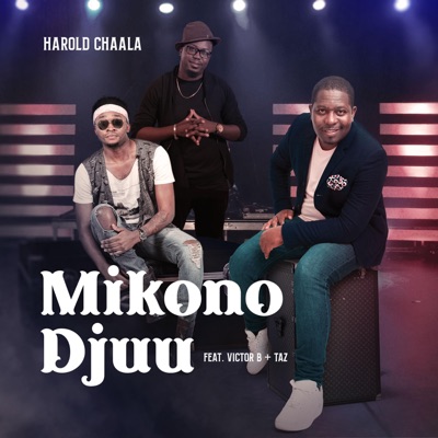 Mikono Djuu (feat. Victor B & Taz) - Single