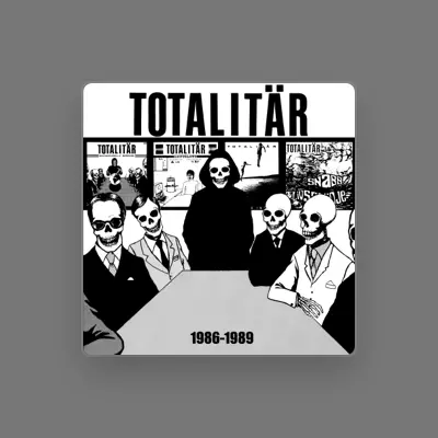 Listen to Totalitär, watch music videos, read bio, see tour dates & more!