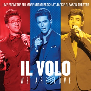 We Are Love (Live From the Fillmore Miami Beach At Jackie Gleason Theater)