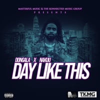 Day Like This (feat. Nakuu) - Single - Dongala