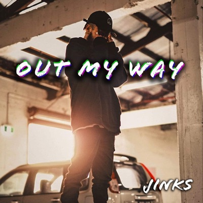 Out My Way - Single