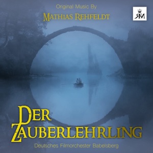 Der Zauberlehrling - The Sorcerers Apprentice (Original Motion Picture Soundtrack)