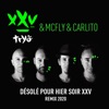 Désolé pour hier soir XXV - Remix 2020 by Tryo iTunes Track 2