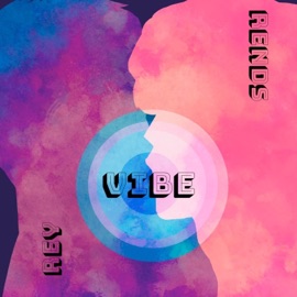 Vibe (feat. RENDS) Rey