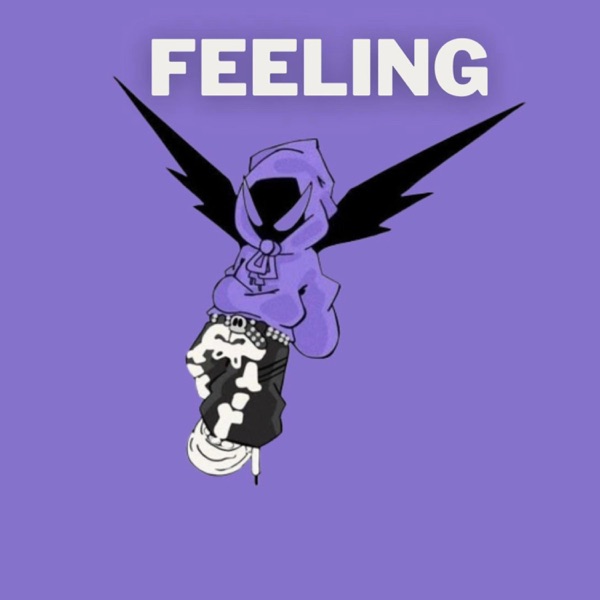 FEELING