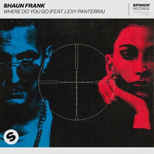 Where Do You Go (feat. Lexy Panterra) - Single