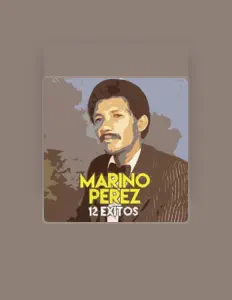 Listen to Marino Perez, watch music videos, read bio, see tour dates & more!