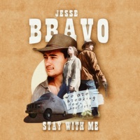 Stay With Me - Single - Jesse Bravo