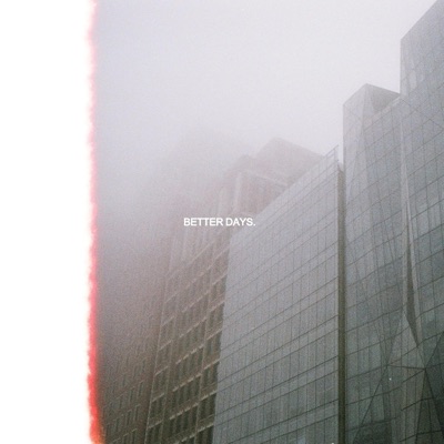 Better Days - Single