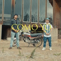 Como Yo (feat. Maxi Vargas) - Single - El Shaaki