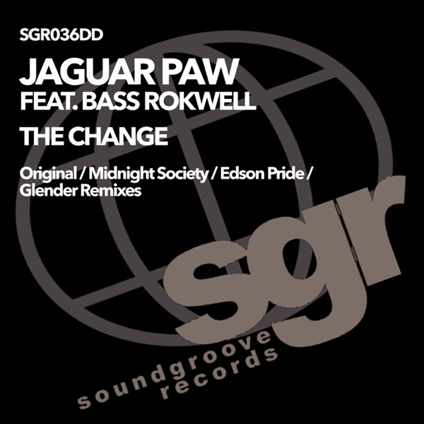 The Change (feat. Bass Rokwell) - EP