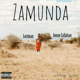 Zamunda (feat. Jonno Callahan) Lostman