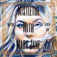 Mistletoe With Mary Jane - Single - Malcolm from the North