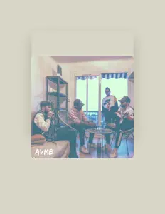 Listen to AVMB, watch music videos, read bio, see tour dates & more!
