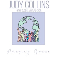 Amazing Grace - Single - Judy Collins & The Global Virtual Choir