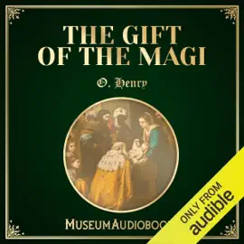 The Gift of the Magi (Unabridged)