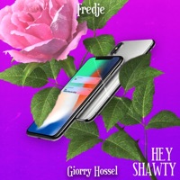 Hey Shawty (feat. Giorry Hossel) - Single - Fredje
