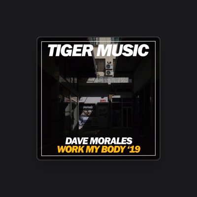 Listen to Dave Morales, watch music videos, read bio, see tour dates & more!