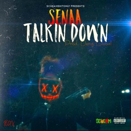 Talkin' Down Senaa